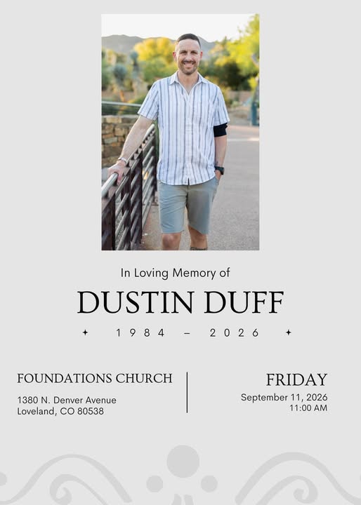 Dustin Duff Loveland, Colorado Obituary: In Loving Memory of a Good Man Who Will Be Deeply Missed
